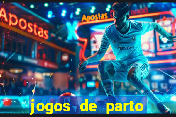 jogos de parto normal realista